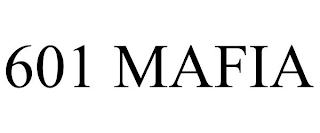 601 MAFIA
