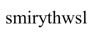 SMIRYTHWSL