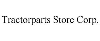 TRACTORPARTS STORE CORP.