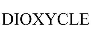 DIOXYCLE