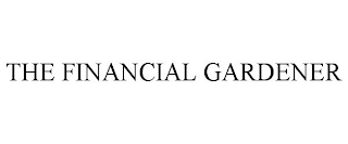 THE FINANCIAL GARDENER