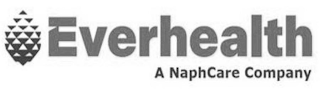 EVERHEALTH A NAPHCARE COMPANY