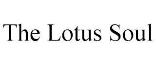 THE LOTUS SOUL