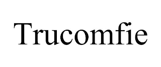 TRUCOMFIE