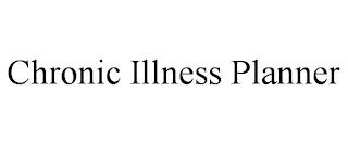 CHRONIC ILLNESS PLANNER