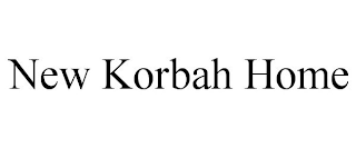 NEW KORBAH HOME