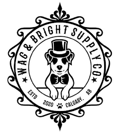 WAG & BRIGHT SUPPLY CO ESTD 2020 CALGARY, AB