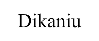 DIKANIU