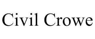 CIVIL CROWE