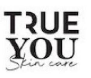 TRUE YOU SKIN CARE