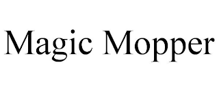 MAGIC MOPPER