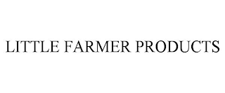 LITTLE FARMER PRODUCTS