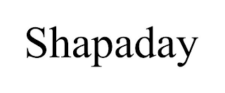 SHAPADAY