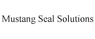 MUSTANG SEAL SOLUTIONS