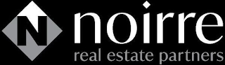 N NOIRRE REAL ESTATE PARTNERS