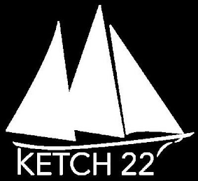 KETCH 22