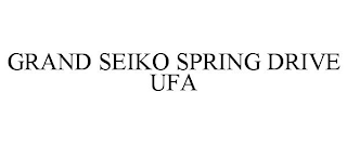 GRAND SEIKO SPRING DRIVE UFA