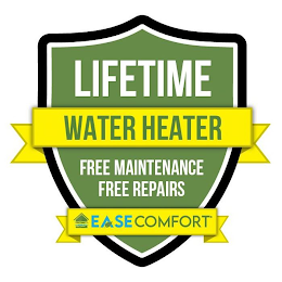 LIFETIME WATER HEATER FREE MAINTENANCE FREE REPAIRS EASE COMFORT