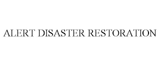 ALERT DISASTER RESTORATION