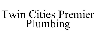 TWIN CITIES PREMIER PLUMBING