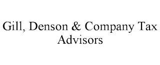 GILL, DENSON & COMPANY TAX ADVISORS