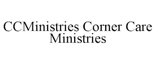 CCMINISTRIES CORNER CARE MINISTRIES