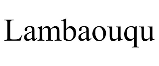 LAMBAOUQU