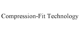 COMPRESSION-FIT TECHNOLOGY