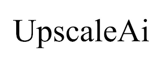 UPSCALEAI