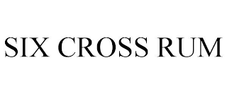 SIX CROSS RUM