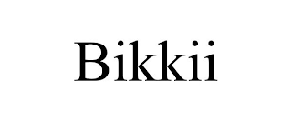 BIKKII
