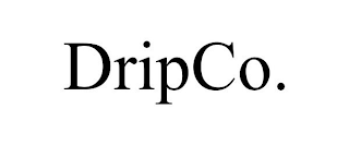 DRIPCO.