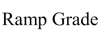RAMP GRADE
