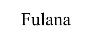 FULANA