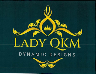 LADY QKM DYNAMIC DESIGNS