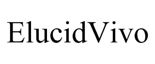 ELUCIDVIVO