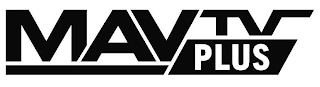 MAV TV PLUS