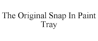 THE ORIGINAL SNAP IN PAINT TRAY