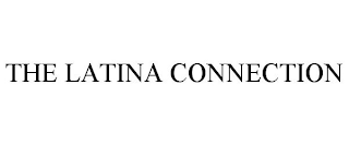 THE LATINA CONNECTION