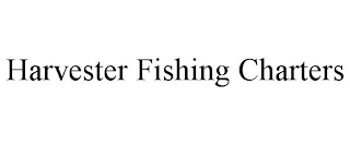 HARVESTER FISHING CHARTERS