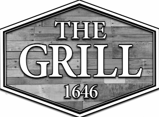 THE GRILL 1646