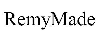 REMYMADE