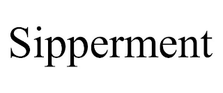 SIPPERMENT