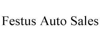 FESTUS AUTO SALES