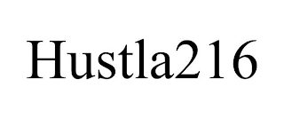 HUSTLA216