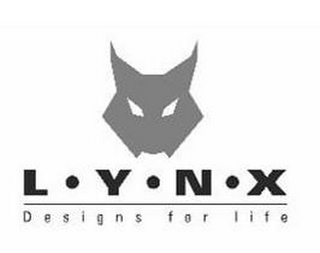 L · Y · N · X DESIGNS FOR LIFE