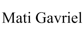 MATI GAVRIEL