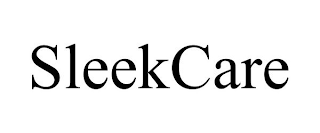 SLEEKCARE