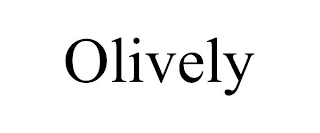 OLIVELY