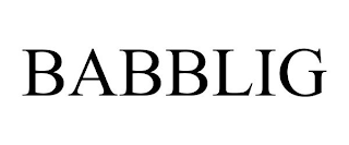 BABBLIG